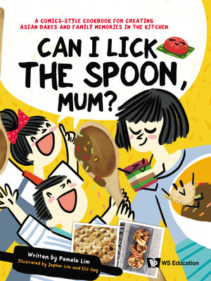 cover image of Can I Lick the Spoon, Mum?